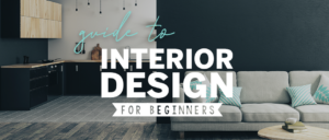 Guide to Interior Design for Beginners | Southern Motion